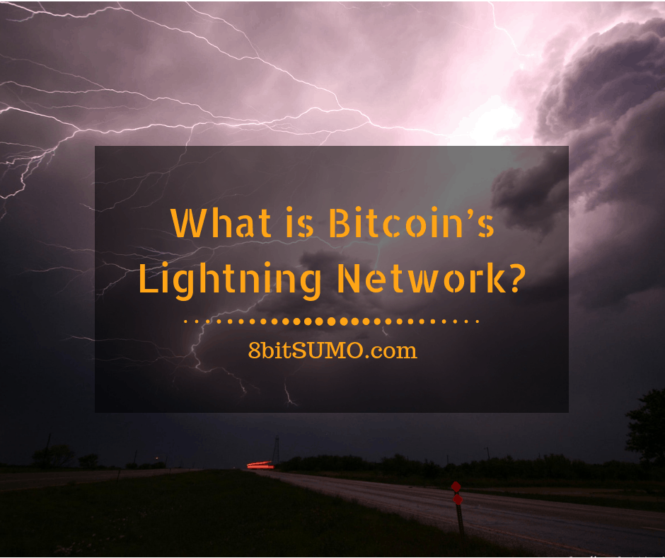What is Bitcoin’s Lightning Network