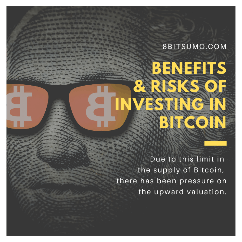 Benefits and risks of investing in Bitcoin