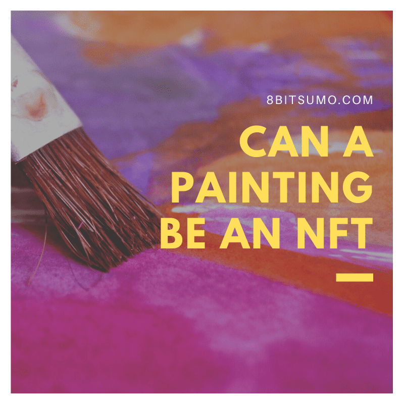 Can a painting be an NFT